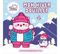 Mon hiver douillet: Ma pause coloriages et cosy