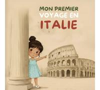 Mon incroyable premier voyage en Italie pour les 6-12 ans