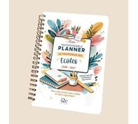 Mon indispensable planner de professeur des écoles: Pour une année sans stress et bien organisée !