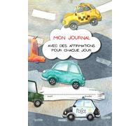 Mon Journal Avec Des Affirmations Pour Chaque Jour: le journal pour la pratique de l’écriture pour les enfants de 6 à 10 ans pour développer la ... avec une couverture colorée et amusante.