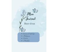 Mon journal bien-être: exercices de sophrologie, méditations , to do list , mandalas
