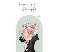 MON JOURNAL BIEN-ÊTRE GLOW GETTER