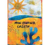 Mon journal créatif : cahier de dessin adulte 100pages blanches format A4: Libérez votre créativité au quotidien - Carnet de dessin grand format pour dessiner, griffonner et explorer l'art thérapie.