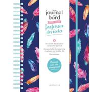 Mon journal de bord de professeur des écoles: Avec un carnet d'évaluation à emporter partout, une pochette transparente où glisser vos feuilles A4 et des stickers