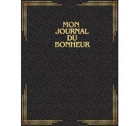 Mon journal du bonheur