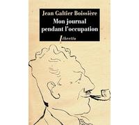 Mon journal pendant l'Occupation: 1940-1944