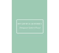 Mon Journal Quotidien: Développement Spirituel et Personnel