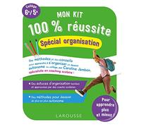 Mon kit 100 % réussite spécial organisation Collège 6e/5e