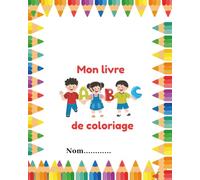 Mon Livre ABC De Coloriage