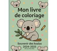 mon livre coloriage: souvenir des koalas