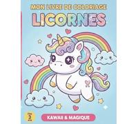 Mon livre de coloriage: Licornes