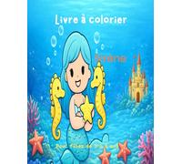 Mon Livre de Coloriage Sirène