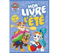 Mon livre de l'été Paw Patrol La Pat' Patrouille: Activité et stickers