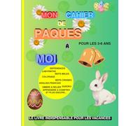 MON LIVRE DE PAQUES A MOI: Livre d'activités pour les vacances