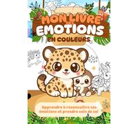 Mon livre des émotions en couleurs
