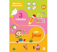 Mon livre d'exercices 3 minutes par jour