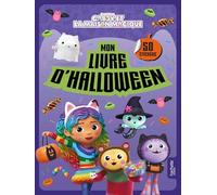 Mon livre d'Halloween Gabby et la maison magique: 50 stickers
