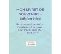 MON LIVRET DE SOUVENIRS - NICE ÉDITION
