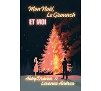 Mon Noël, Le Grounch et Moi