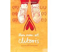 Mon nom est Clitoris