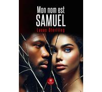 Mon nom est Samuel
