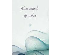 Mon note book: Mon Carnets de Notes: Ligné, pour déposer toutes mes idées !