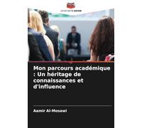 Mon parcours académique : Un héritage de connaissances et d'influence