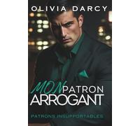 Mon Patron Arrogant: Mariage forcé et vengeance : Un romance au bureau brûlant: 3