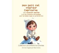 Mon petit ciel intérieur Capricorne: Livre de naissance astrologique