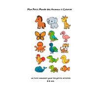 mon petit monde des animaux à colorier