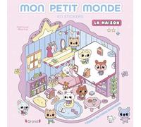 Mon petit monde en stickers - La maison