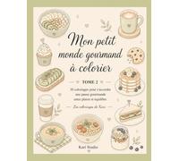 Mon petit monde gourmand à colorier