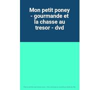 Mon petit poney - gourmande et la chasse au tresor - dvd