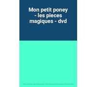 Mon petit poney - les pieces magiques - dvd