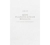 Mon planificateur: C'est décidé j'entreprends!