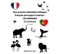 Mon premier abécédaire bilingue français-portugais à colorier: LES ANIMAUX