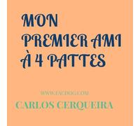 MON PREMIER AMI A 4 PATTES