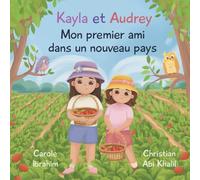 Mon Premier Ami dans un Nouveau Pays