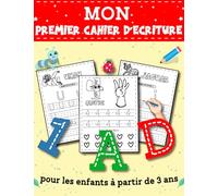 Mon premier cahier d'écriture: pour s’entraîner à tracer des lignes, des formes, des lettres et des chiffres. pour les enfants à partir de 3 ans