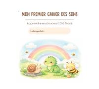 Mon premier cahier des sons: Les voyelles