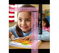 Mon Premier Cours d'Anglais: Un Livre pour Enfants Apprenant l'Anglais