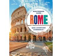 Mon premier guide Rome