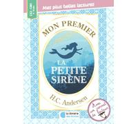 Mon premier H.C. Andersen: La petite sirène et autres contes