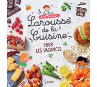 Mon premier Larousse de la Cuisine pour les vacances