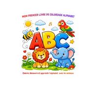 Mon premier livre de coloriage alphabet