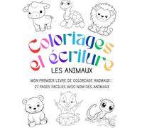 Mon Premier Livre de Coloriage Animaux: 27 Pages Faciles avec Nom des Animaux