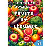 Mon Premier Livre de Coloriage Créole Capverdien - Français | Animaux: Livre de Coloriage Bilingue avec Traductions Françaises pour Enfants de 4 à 8 ... | Cadeau idéal pour filles et garçons