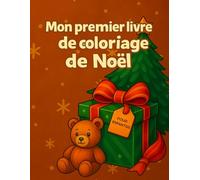 Mon premier livre de coloriage de Noël: Pour les enfants