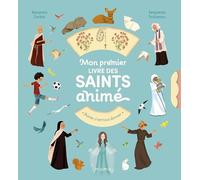 Mon premier livre des saints animé: "Aimer, c"est tout donner"