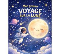 Mon premier voyage sur la lune